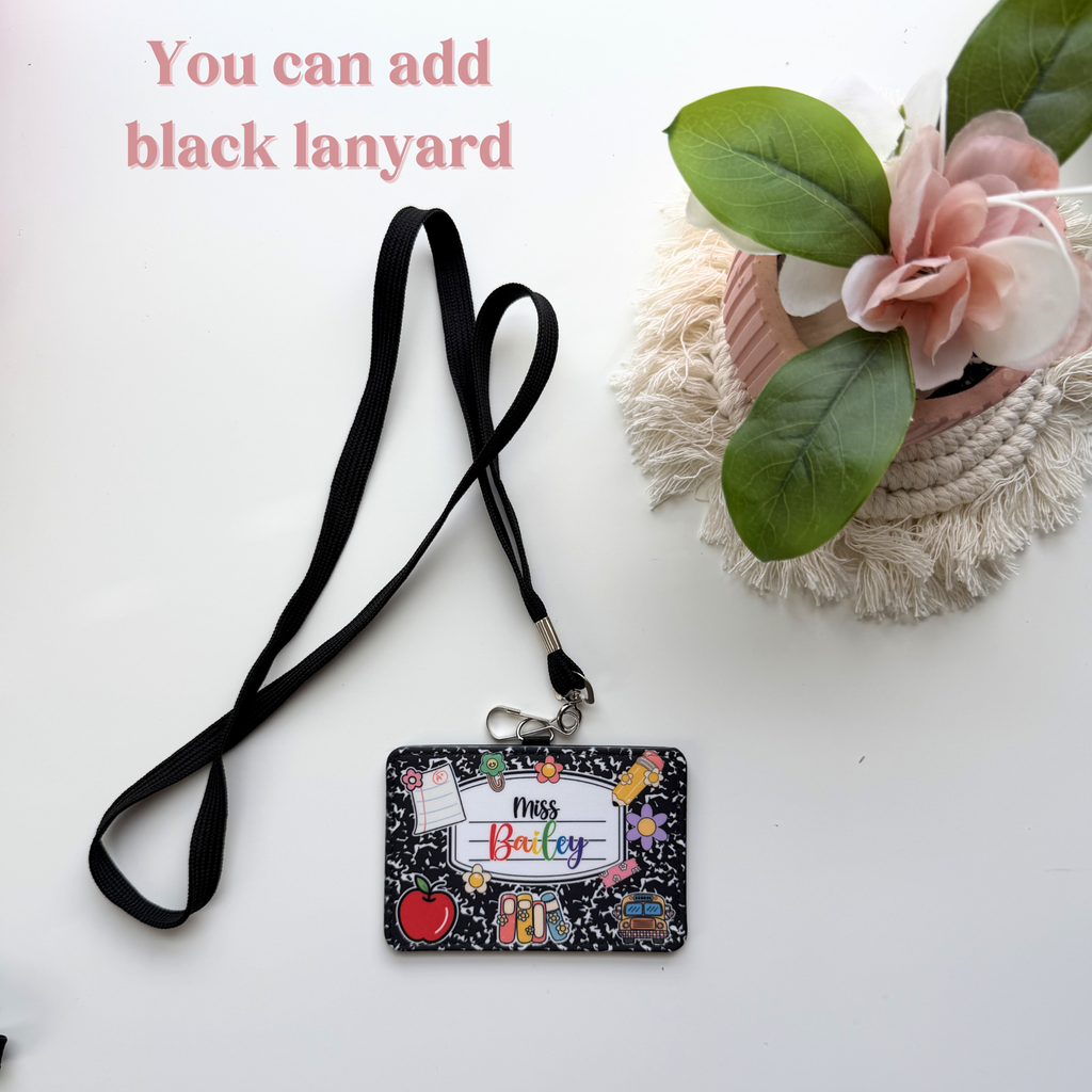 Custom Teacher ID Badge Holder, Personalized Badge Holder, Horizontal compositon notebook Lanyard Accesssory, Cute Gifts For Teachers